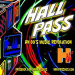 Luck of the 80's with Hall Pass 80's