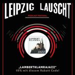 Leipzig Lauscht 2025 (Podcast Festival)