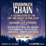 UNBROKEN CHAIN: A Celebration of the Life and Music of Phil Lesh Hosted by Grahame Lesh & Friends