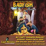 Captain Hiram's With Badfish