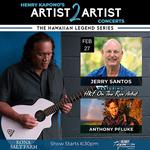 Henry Kapono's A2A Hawaiian Legends - Jerry Santos & Anthony Pfluke