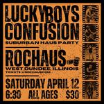 Lucky Boys Confusion - Suburban Haus Party Show - Rochaus