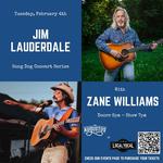 The Song Dog Concert Series with Zane Williams and Jim Lauderdale