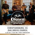 Chosen Road's Appalachian Hymn Sing | Oak Grove Church