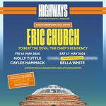 Highways Fest 2025 with Eric Church 