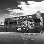 Rhinestone Saloon w/ Mason Marek and the Drifters