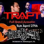 Trapt Full Band Acoustic 