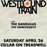 Westbound Train with The Bandulus andThe Hempsteadys