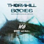 BODIES - North American Headline Tour