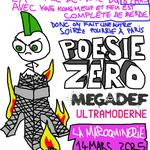 Poésie Zéro / Mégadef / Ultramoderne