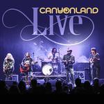 Canyonland: The Music of Linda Ronstadt and Friends Pure Life LaGrange GA