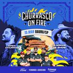 Churrasco On Fire - Bauru/SP