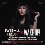 Fatima Hajji x Wake Up!