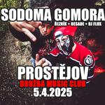 Sodoma Gomora | PROSTĚJOV