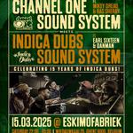 Ghent Dub Club #7 Channel One meets Indica Dubs