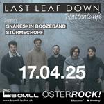 Last Leaf Down (Plattentaufe) @ Biomill Osterrock