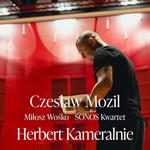 Czesław Mozil - Herbert Kameralnie