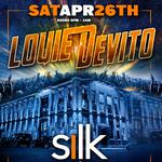 Louie DeVito @ Silk Factory