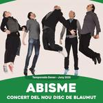 BLAUMUT ABISME TOUR - ARENYS DE MAR 