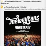 Melodycans en Monterrey