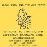 Aaron Kamm and the One Drops at Jefferson Barracks Park Amphitheater 