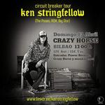 Ken Stringfellow - CIRCUIT BREAKER TOUR - Bilbao ES April 13 2025 (matinee)