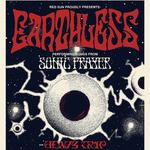 EARTHLESS at Sala Upload - with: Heavy Trip (Canada)