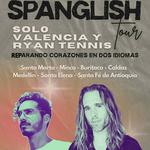 Ryan Tennis & Solo Valencia en Santa Elena: SPANGLISH TOUR