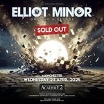 Elliot Minor at Academy 2 - Manchester | Once In A Decade | SOLD OUT