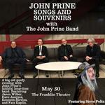 John Prine Songs and Souvenirs with The John Prine Band - Featuring Special Guest Steve Poltz!