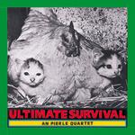 An Pierlé Quartet (APQ) album release show” “Ultimate Survival”