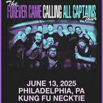 Forever Came Calling All Captains Tour