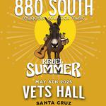 880 South + Kruel Summer in Santa Cruz, CA