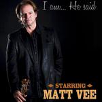 I Am, He Said-A Celebration of Neil Diamond starring Matt Vee & The Killer Vees