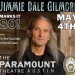 Jimmie Dale Gilmore Marks It 80 featuring the West Texas Exiles and Special Guests at The Paramount Theatr