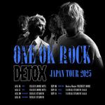 ONE OK ROCK DETOX Japan Tour 2025 - YANMAR STADIUM NAGAI