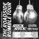 'The Roadside Rumble' Tour:  ATTACK ATTACK, Convictions, Downswing & Uncured