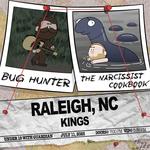 Bug Hunter and The Narcissist Cookbook (ft songs from Jam Mechanics) 