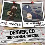 Bug Hunter and The Narcissist Cookbook (ft songs from Jam Mechanics)