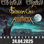 Orden Ogan / Freedom Call / Angus McSix