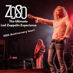 Zoso The Ultimate Led Zeppelin Experience