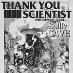 Thank You Scientist @ Bayside Bowl featuring Spilly Cave