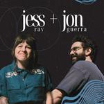 JESS RAY + JON GUERRA