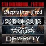 Still Underground...? FESTIVAL 