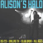 Alison's Halo @ Club Dada - ALL AGES