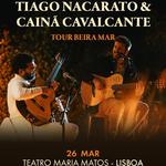 Tiago Nacarato e Cainã Cavalcante - Tour Beira Mar