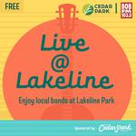 Live @ Lakeline Concert Series