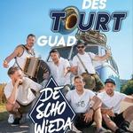 DeSchoWieda - Des Tourt Guad (Support: Jan Wannemacher)