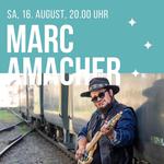 Marc Amacher & Band am Openair Malans