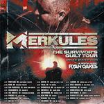 Merkules w/ Ryan Oakes